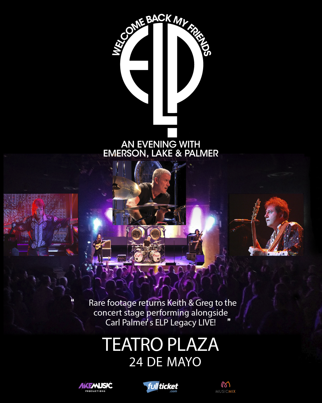Welcome back my Friends. Concierto histórico en el teatro Plaza