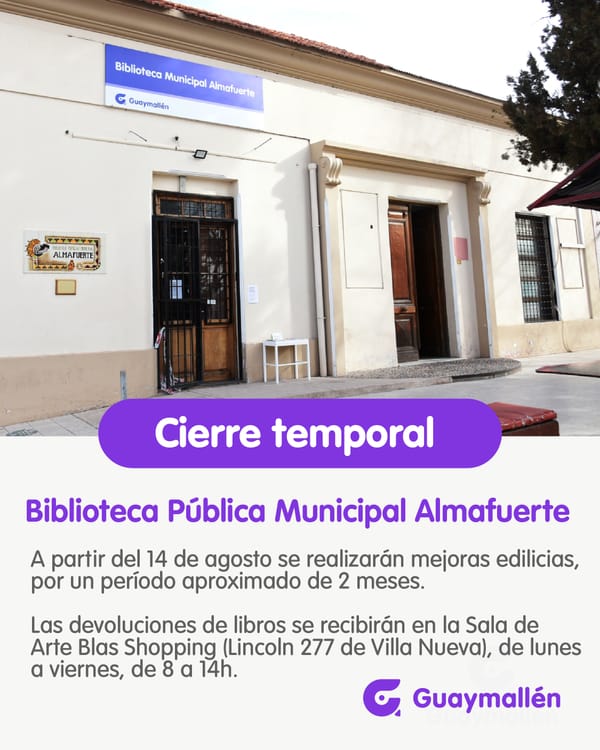 Cierre temporal de la Biblioteca Municipal Almafuerte