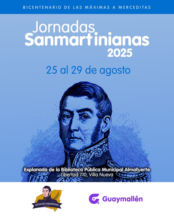 Guaymallén invita a participar de las actividades por los “200 años de las máximas de San Martín a Merceditas”