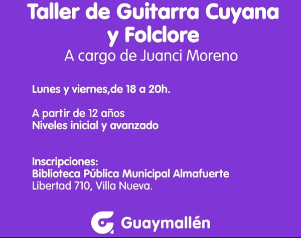 Abrieron nuevamente las inscripciones para el Taller de Guitarra Cuyana y Folclore